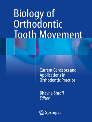 cover image of Biology of Orthodontic Tooth Movement